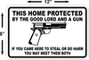 This Home Protected By The Good Lord And A Gun Second Amendment Sign $6.99 FREE SHIPPING