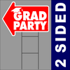 Graduation Party Directional arrow yard sign