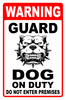 Warning Sign - Attack Dog on Duty Sign Beware of dog sign Indoor/Outdoor