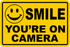 SMILE YOU'RE ON CAMERA Yellow Business Security Sign CCTV Video Surveillance FREE SHIPPING