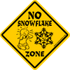 NO SNOWFLAKE ZONE~Caution~Trump~Political Sign~Large
